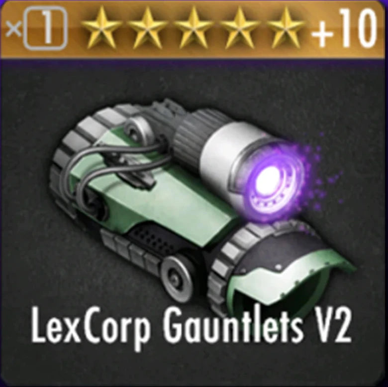 LexCorp Gauntlets V2 Maxed Out