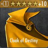 Cloak Of Destiny Maxed Out